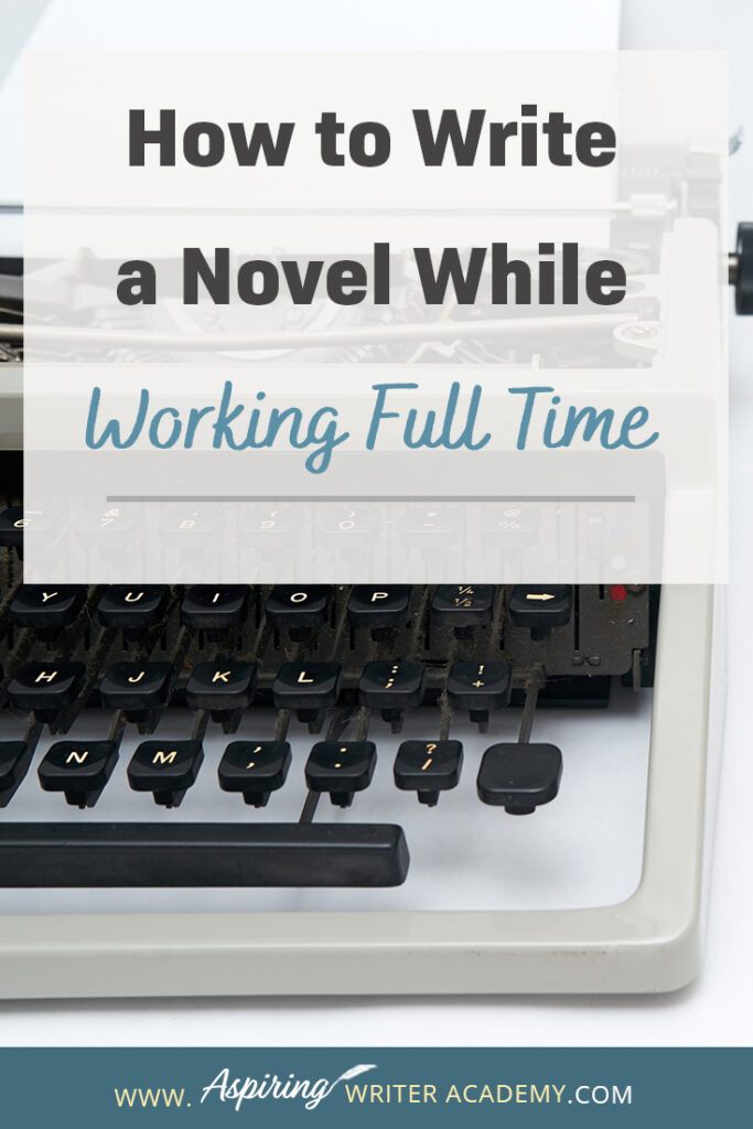 Writing a novel while working full time or raising small children or caring for aging parents is no small feat. So how do you do it? How do you find time to write when your schedule is already filled? How do you make forward progress without feeling overwhelmed? In our post, How to Write a Novel While Working Full Time, we give valuable tips and resources to help you balance your work schedule with your writing so you can finally finish that coveted manuscript.