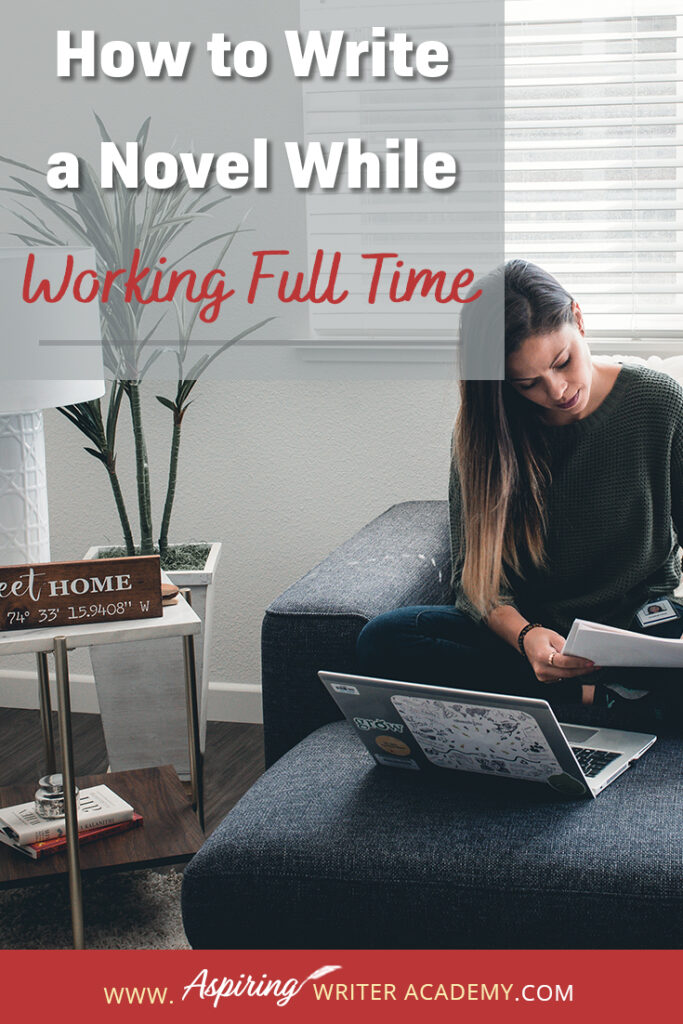 Writing a novel while working full time or raising small children or caring for aging parents is no small feat. So how do you do it? How do you find time to write when your schedule is already filled? How do you make forward progress without feeling overwhelmed? In our post, How to Write a Novel While Working Full Time, we give valuable tips and resources to help you balance your work schedule with your writing so you can finally finish that coveted manuscript.