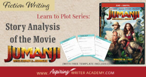 The best way to learn story structure is to analyze good stories. Can you readily identify each plot point in every movie you see or book you read? Or do terms like ‘inciting incident,’ ‘midpoint reversal,’ and ‘black moment’ leave you confused? In our Learn to Plot Fiction Writing Series: Story Analysis of the movie “Jumanji: Welcome to the Jungle” we show you how to recognize each element and provide a Free Plot Template so you can draft satisfying, high-quality stories of your own.