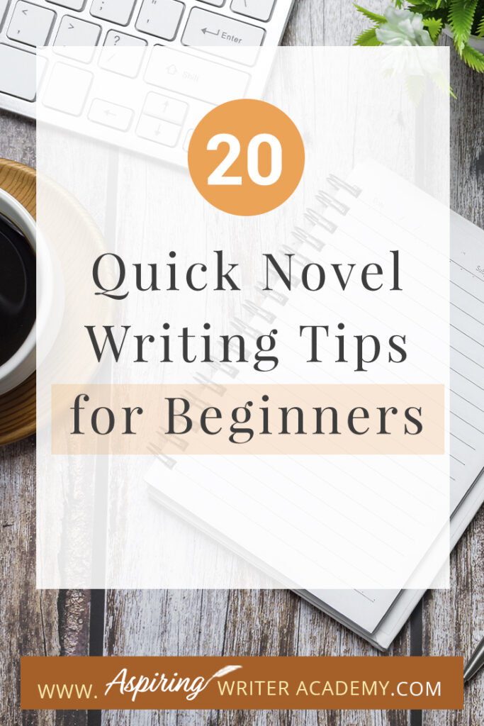 Writing a novel can be an exciting and fulfilling experience, but it can also be overwhelming for beginners. From developing characters to creating a plot, there are many elements to consider when writing a novel. If you're just starting out on your writing journey, you may be wondering where to begin. In this blog post, we've compiled 20 Quick Novel Writing Tips for Beginners to help you get started and stay on track. These tips will provide you with the guidance and inspiration you need to turn your ideas into a compelling and engaging story. So, let's dive in!