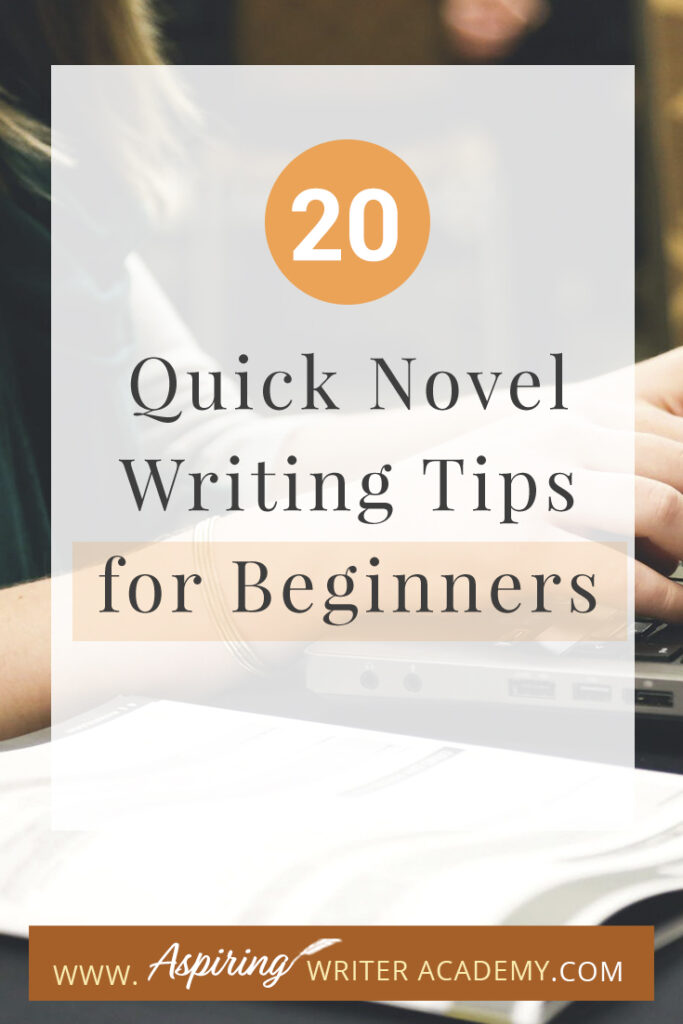 Writing a novel can be an exciting and fulfilling experience, but it can also be overwhelming for beginners. From developing characters to creating a plot, there are many elements to consider when writing a novel. If you're just starting out on your writing journey, you may be wondering where to begin. In this blog post, we've compiled 20 Quick Novel Writing Tips for Beginners to help you get started and stay on track. These tips will provide you with the guidance and inspiration you need to turn your ideas into a compelling and engaging story. So, let's dive in!