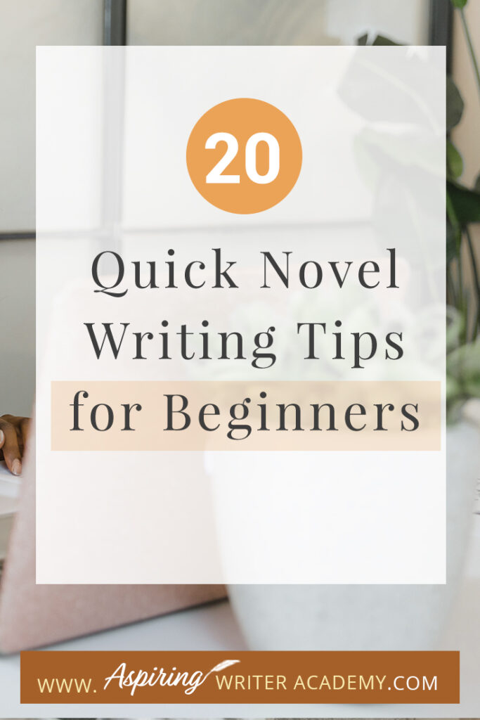 Writing a novel can be an exciting and fulfilling experience, but it can also be overwhelming for beginners. From developing characters to creating a plot, there are many elements to consider when writing a novel. If you're just starting out on your writing journey, you may be wondering where to begin. In this blog post, we've compiled 20 Quick Novel Writing Tips for Beginners to help you get started and stay on track. These tips will provide you with the guidance and inspiration you need to turn your ideas into a compelling and engaging story. So, let's dive in!