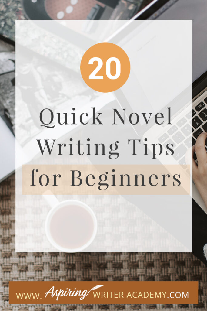 Writing a novel can be an exciting and fulfilling experience, but it can also be overwhelming for beginners. From developing characters to creating a plot, there are many elements to consider when writing a novel. If you're just starting out on your writing journey, you may be wondering where to begin. In this blog post, we've compiled 20 Quick Novel Writing Tips for Beginners to help you get started and stay on track. These tips will provide you with the guidance and inspiration you need to turn your ideas into a compelling and engaging story. So, let's dive in!