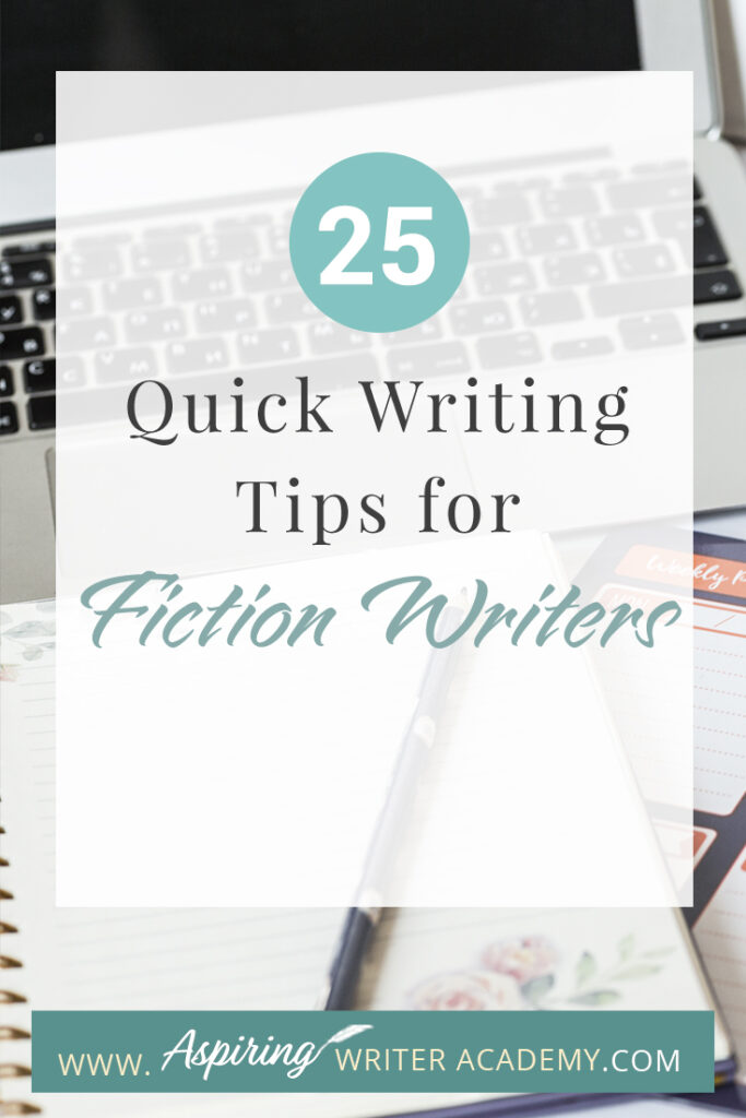 Writing fiction is a challenging and rewarding endeavor that requires a combination of creativity, skill, and discipline. Whether you're a seasoned writer or just starting out, there's always room for improvement in your craft. In this blog post, we'll provide you with 25 Quick Writing Tips for Fiction Writers to help you elevate your writing and create compelling stories that captivate your readers. From character development to plot pacing, we hope that these tips will help inspire you to hone your skills and take your writing to the next level.