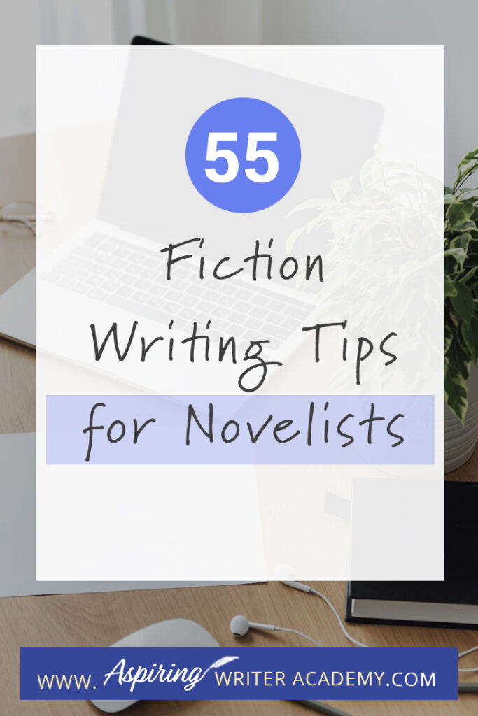 Are you a novelist looking to take your writing to the next level? Writing a novel is hard work, but with the right tips, it doesn't have to seem so daunting. From structure and characterization to dialogue and word choice, this article will provide you with 55 fiction writing tips to help inspire and give some quick writing advice to help you along your writer journey.