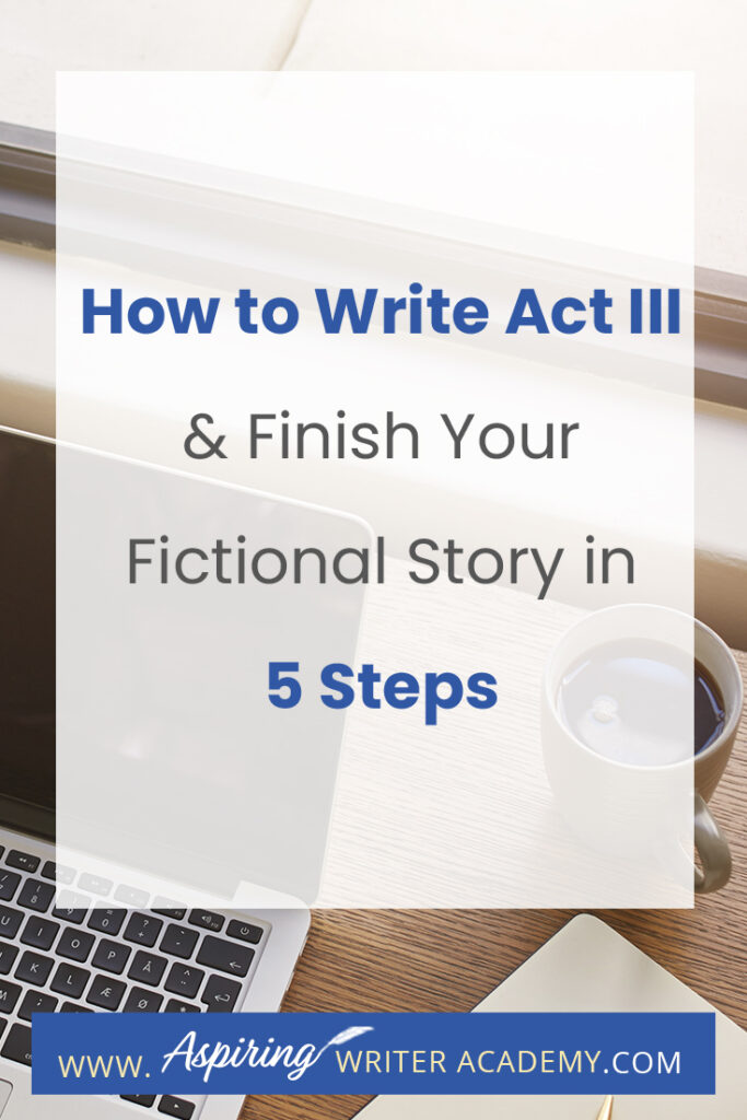 What is included in Act III of a Fictional Novel? In Act III, new information is revealed, prompting the protagonist to make a decision to regather the team or needed resources in preparation for the climax where there will be a face-to-face confrontation with the antagonist or villain, leading to the story resolution. In our post, How to write Act III and Finish Your Fictional Story in 5 Steps, we simplify the entire process and help you bring your story to a satisfying conclusion.