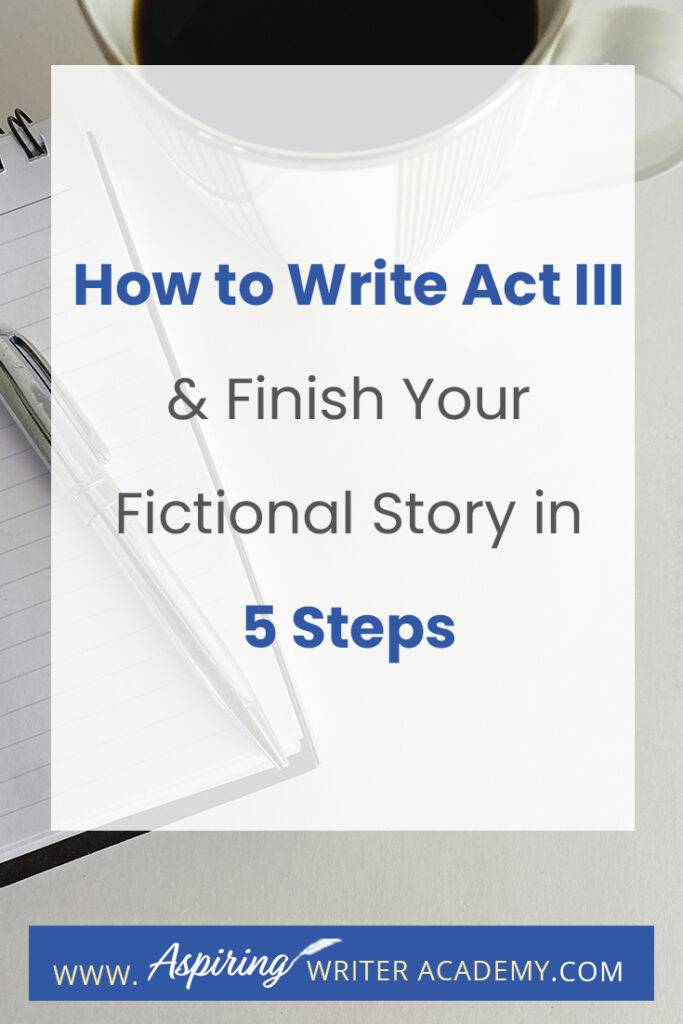 What is included in Act III of a Fictional Novel? In Act III, new information is revealed, prompting the protagonist to make a decision to regather the team or needed resources in preparation for the climax where there will be a face-to-face confrontation with the antagonist or villain, leading to the story resolution. In our post, How to write Act III and Finish Your Fictional Story in 5 Steps, we simplify the entire process and help you bring your story to a satisfying conclusion.