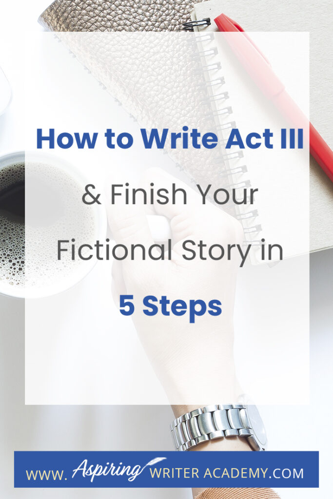 What is included in Act III of a Fictional Novel? In Act III, new information is revealed, prompting the protagonist to make a decision to regather the team or needed resources in preparation for the climax where there will be a face-to-face confrontation with the antagonist or villain, leading to the story resolution. In our post, How to write Act III and Finish Your Fictional Story in 5 Steps, we simplify the entire process and help you bring your story to a satisfying conclusion.