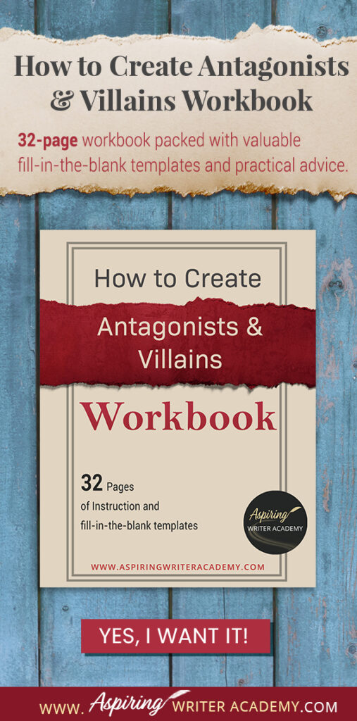 Do you find it difficult to create compelling antagonists and villains for your stories? Do your villains feel cartoonish and unbelievable? Do they lack motivation or a specific game plan? Discover the secrets to crafting villains that will stick with your readers long after they finish your story, with our How to Create Antagonists & Villains Workbook.