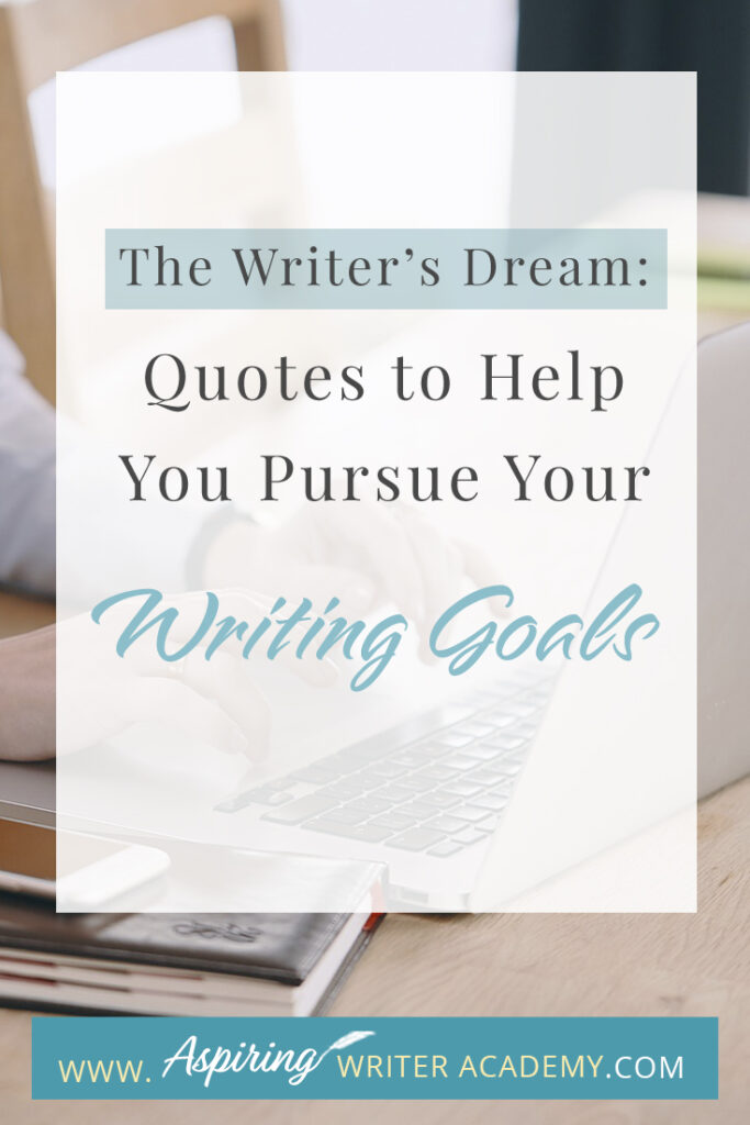 Need inspiration to pursue your writing dreams? Check out our collection of writer quotes. From discipline to perseverance, these words of wisdom from celebrated writers will motivate you to stay focused on your goals. Whether you're a beginner or a seasoned writer, remember the power of writing and the importance of following your dreams. Grab a cup of coffee, sit back, and keep writing, dreaming, and pursuing your goals.