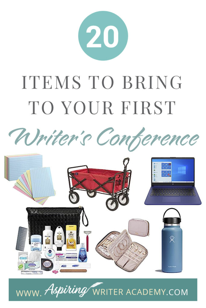 Attending a writer’s conference is one of the best things you can do to either launch or advance your writing career. But what should you bring? Do you need a notebook or a laptop? Do you need business cards? How should you dress? What if you are published and need to bring books for the conference book table? Which items are beneficial, and which should you leave at home? Our post, 20 Items to Bring to Your First Writer’s Conference, offers a valuable checklist to help put your mind at ease.