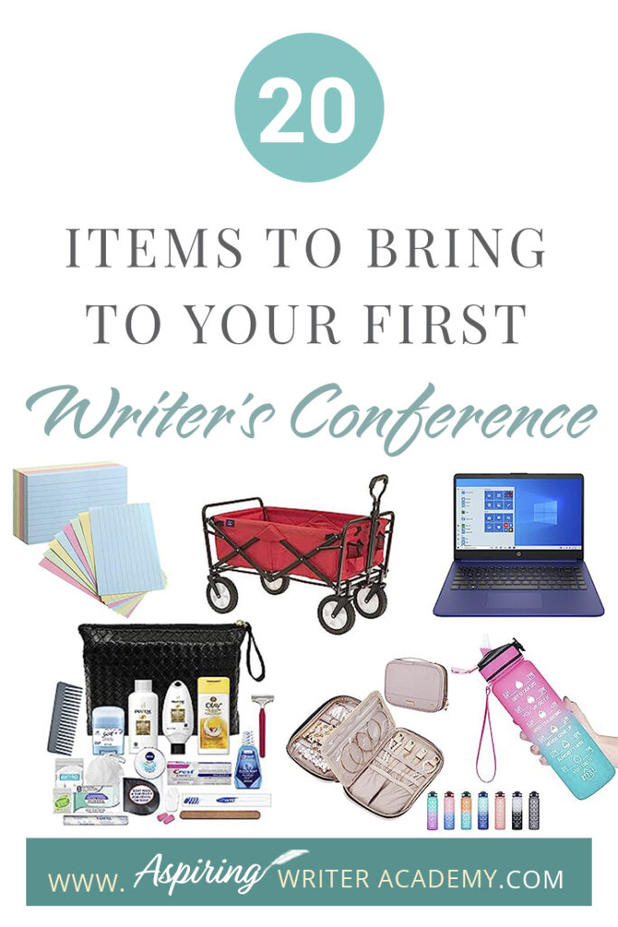 Attending a writer’s conference is one of the best things you can do to either launch or advance your writing career. But what should you bring? Do you need a notebook or a laptop? Do you need business cards? How should you dress? What if you are published and need to bring books for the conference book table? Which items are beneficial, and which should you leave at home? Our post, 20 Items to Bring to Your First Writer’s Conference, offers a valuable checklist to help put your mind at ease.