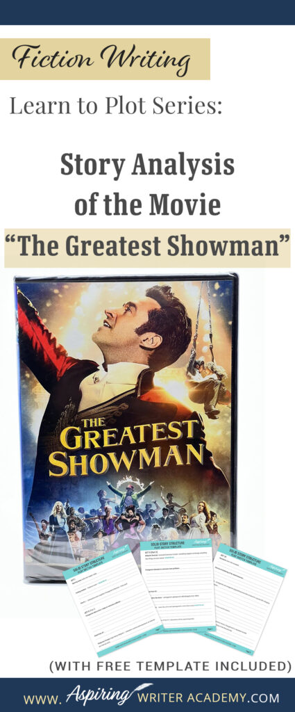 The best way to learn story structure is to analyze good stories. Can you readily identify each plot point in every movie you see or book you read? Or do terms like ‘inciting incident,’ ‘midpoint reversal,’ and ‘black moment’ leave you confused? In our Learn to Plot Fiction Writing Series: Story Analysis of the movie “The Greatest Showman” we show you how to recognize each element and provide a Free Plot Template so you can draft satisfying, high-quality stories of your own.