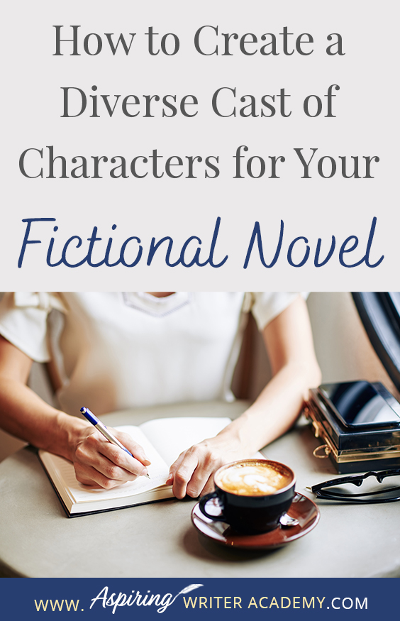 Have you read a book where all the characters sound the same and you have trouble remembering who is who? Without dialogue tags, would you know which fictional character is speaking? How can an author create characters that are unique? In our post, How to Create a Diverse Cast of Characters for Your Fictional Novel, we show you how to intentionally design characters who contrast with one another in various ways to create additional conflict and raise the tension in the plot.