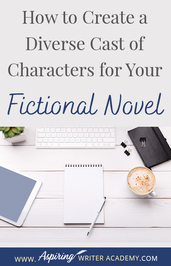 Have you read a book where all the characters sound the same and you have trouble remembering who is who? Without dialogue tags, would you know which fictional character is speaking? How can an author create characters that are unique? In our post, How to Create a Diverse Cast of Characters for Your Fictional Novel, we show you how to intentionally design characters who contrast with one another in various ways to create additional conflict and raise the tension in the plot.