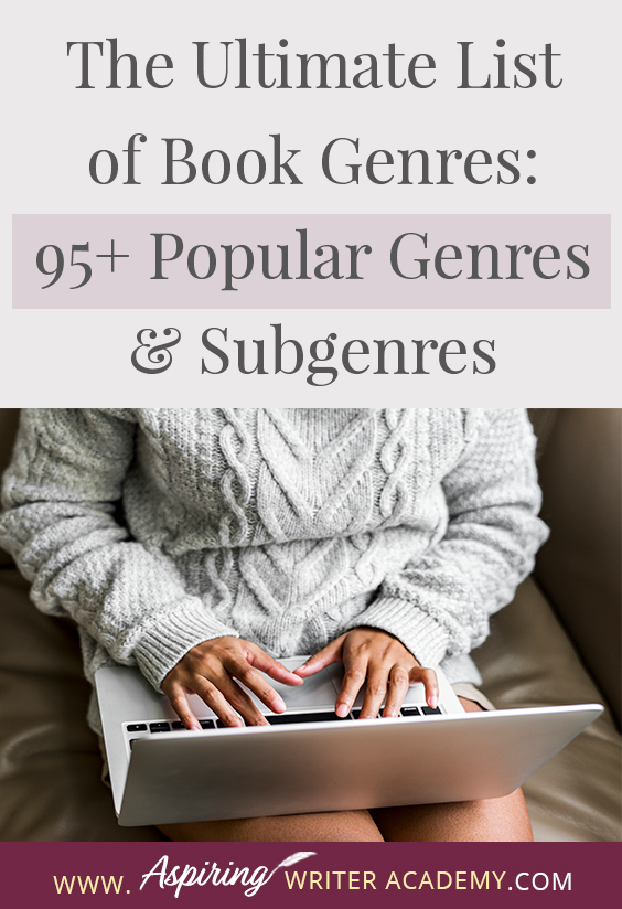In this blog post The Ultimate List of Book Genres: 95+ Popular Genres & Subgenres we will cover the immense array of book genres and subgenres available. We hope that this post can assist you in choosing a genre that matches your writing style and can help you along in your writing journey. Our intention is to provide you with a comprehensive overview to aid you in finding the genre that resonates with your unique writing style.