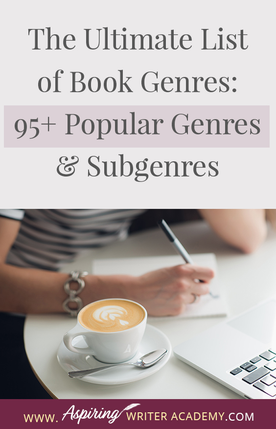 In this blog post The Ultimate List of Book Genres: 95+ Popular Genres & Subgenres we will cover the immense array of book genres and subgenres available. We hope that this post can assist you in choosing a genre that matches your writing style and can help you along in your writing journey. Our intention is to provide you with a comprehensive overview to aid you in finding the genre that resonates with your unique writing style.