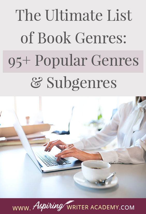 In this blog post The Ultimate List of Book Genres: 95+ Popular Genres & Subgenres we will cover the immense array of book genres and subgenres available. We hope that this post can assist you in choosing a genre that matches your writing style and can help you along in your writing journey. Our intention is to provide you with a comprehensive overview to aid you in finding the genre that resonates with your unique writing style.