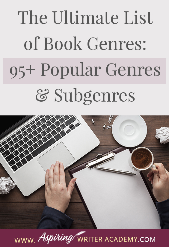 In this blog post The Ultimate List of Book Genres: 95+ Popular Genres & Subgenres we will cover the immense array of book genres and subgenres available. We hope that this post can assist you in choosing a genre that matches your writing style and can help you along in your writing journey. Our intention is to provide you with a comprehensive overview to aid you in finding the genre that resonates with your unique writing style.