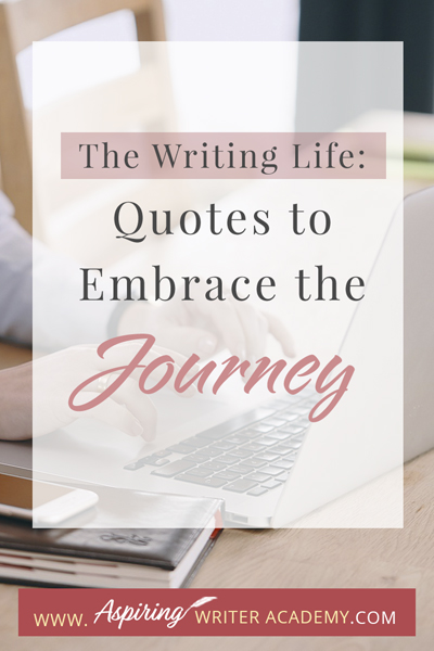 A writer's life can be filled with moments of joy, frustration, and everything in between. Whether you're a new writer or an experienced author, everyone faces writing slumps and lows and can often use inspiration to keep the motivation to continue writing. It's important to remember that being an author and writing books is a journey and we've compiled a list of quotes to help inspire you to embrace the ups and downs of writing books, to find the beauty in the process, and to never give up on your dreams.