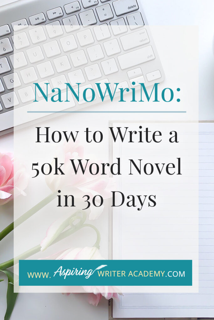 November is National Novel Writing Month, a time when thousands of writers around the world will attempt to write a 50,000-word novel in 30 days. You can sign up for the free challenge at https://nanowrimo.org/ and use their digital graphs and charts to track your progress and keep you accountable each day. But how can you write a novel so quickly? In our post, NaNoWriMo: How to Write a 50k Word Novel in 30 Days, we give you a list of helpful tips to keep you on target and finish a winner!