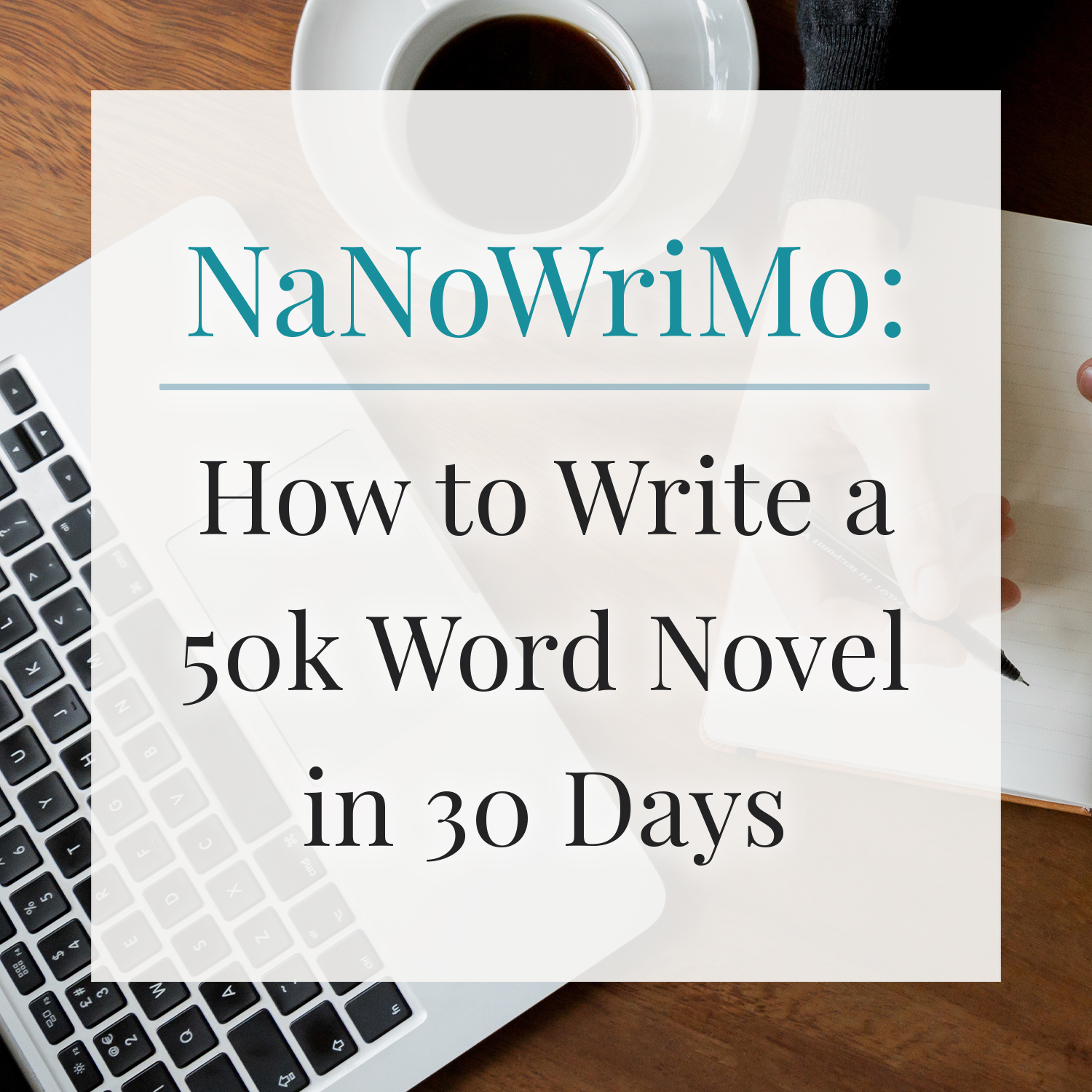 NaNoWriMo: How to Write a 50k Word Novel in 30 Days - Aspiring Writer ...