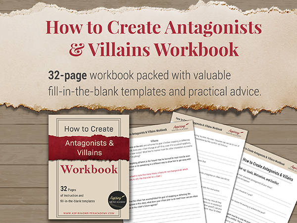 Struggling to create believable and captivating villains? Our How to Create Antagonists & Villains Workbook is your solution. With 32 pages of expert advice, unlock the secrets to crafting memorable antagonists and villains that will elevate your writing.