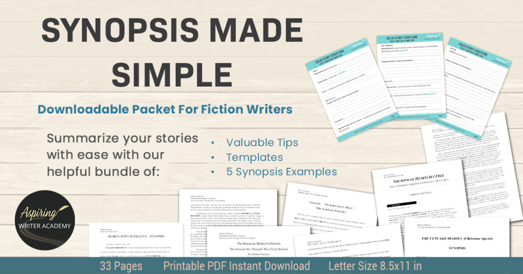 Struggling to condense your intricate plots and rich characters into a 2–5-page document for potential publishers? Our 33-page Synopsis Made Simple For Fiction Writers Bundle, offers valuable tips, templates, and 5 synopsis examples to help you create an engaging summary of your fictional story.