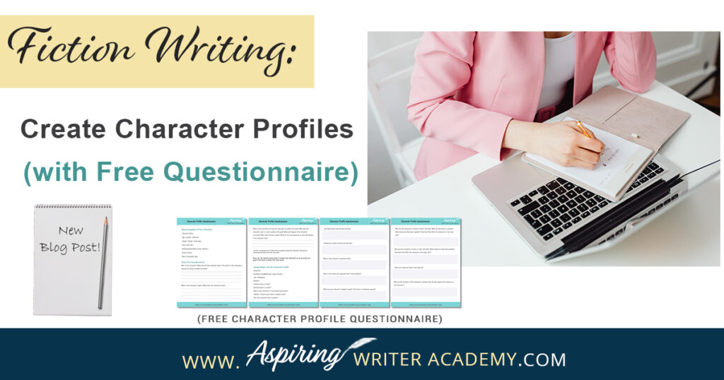 If you are planning to write a new story or need to add a character to your fiction novel, a handy fill-in-the-blank questionnaire can help define your character’s personality in a flash. Beyond name, age, and hair color, our post, Fiction Writing: Create Character Profiles (with Free Questionnaire) helps you identify personality traits for your cast of characters that strengthen the story, intensify conflict, and enhance the plot.
