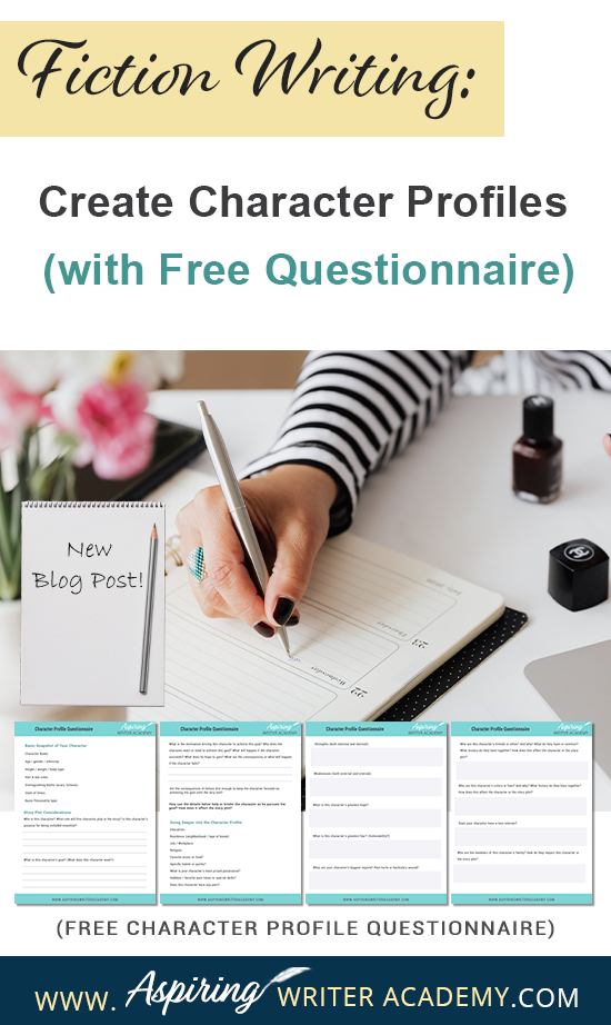 If you are planning to write a new story or need to add a character to your fiction novel, a handy fill-in-the-blank questionnaire can help define your character’s personality in a flash. Beyond name, age, and hair color, our post, Fiction Writing: Create Character Profiles (with Free Questionnaire) helps you identify personality traits for your cast of characters that strengthen the story, intensify conflict, and enhance the plot.