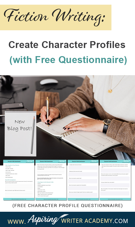 If you are planning to write a new story or need to add a character to your fiction novel, a handy fill-in-the-blank questionnaire can help define your character’s personality in a flash. Beyond name, age, and hair color, our post, Fiction Writing: Create Character Profiles (with Free Questionnaire) helps you identify personality traits for your cast of characters that strengthen the story, intensify conflict, and enhance the plot.