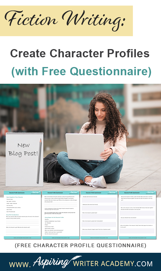 If you are planning to write a new story or need to add a character to your fiction novel, a handy fill-in-the-blank questionnaire can help define your character’s personality in a flash. Beyond name, age, and hair color, our post, Fiction Writing: Create Character Profiles (with Free Questionnaire) helps you identify personality traits for your cast of characters that strengthen the story, intensify conflict, and enhance the plot.