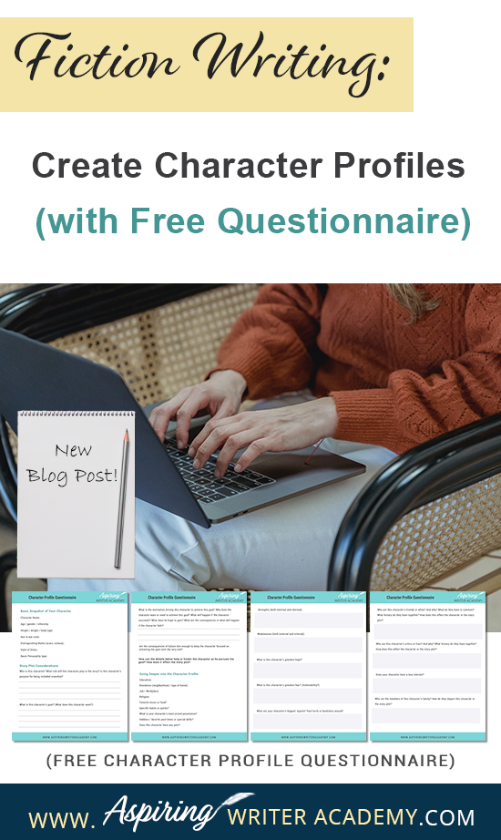 If you are planning to write a new story or need to add a character to your fiction novel, a handy fill-in-the-blank questionnaire can help define your character’s personality in a flash. Beyond name, age, and hair color, our post, Fiction Writing: Create Character Profiles (with Free Questionnaire) helps you identify personality traits for your cast of characters that strengthen the story, intensify conflict, and enhance the plot.