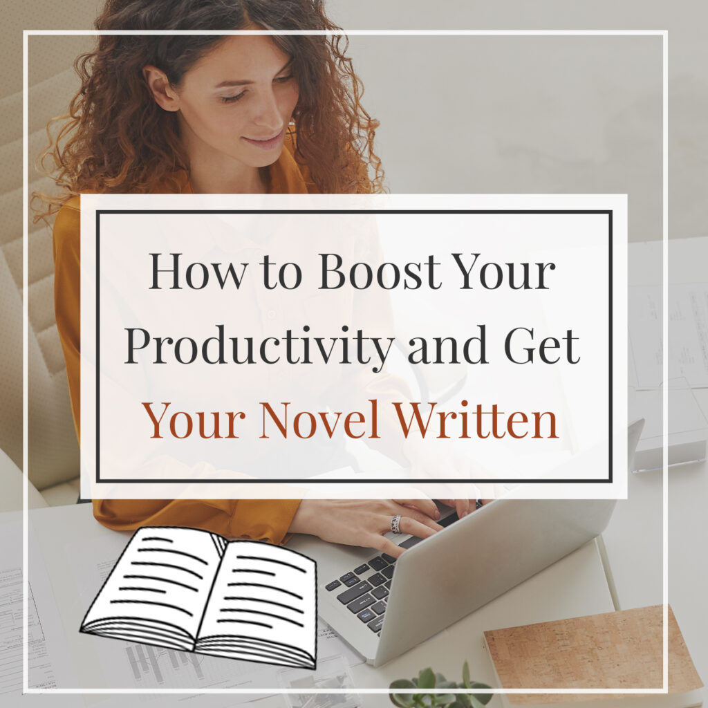 Do you have trouble finding time to write? Or do you wish you could increase your daily wordcount but find personal obligations and the other things on your to-do list keep getting in the way? Do you procrastinate? Do you find yourself eager to get your pages written then get derailed by interruptions? In our post, How to Boost Your Productivity and Get Your Novel Written, we give you tips and advice to set up the right habits that will allow you to focus, take back your time, and write.