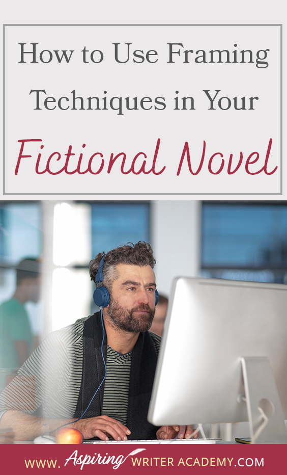 The term ‘Framing’ or using ‘Bookends’ refers to a technique in novel writing where the author creates similar passages at the start and finish of a story, or individual chapter or scene. Similar, but different. It is the tiny changes that give your story that exciting twist, satisfying closure, or added meaning. In How to Use Framing Technique in Your Fictional Novel, we show you how to use framing on three levels to improve your writing skills, enhance your story, and thrill readers.