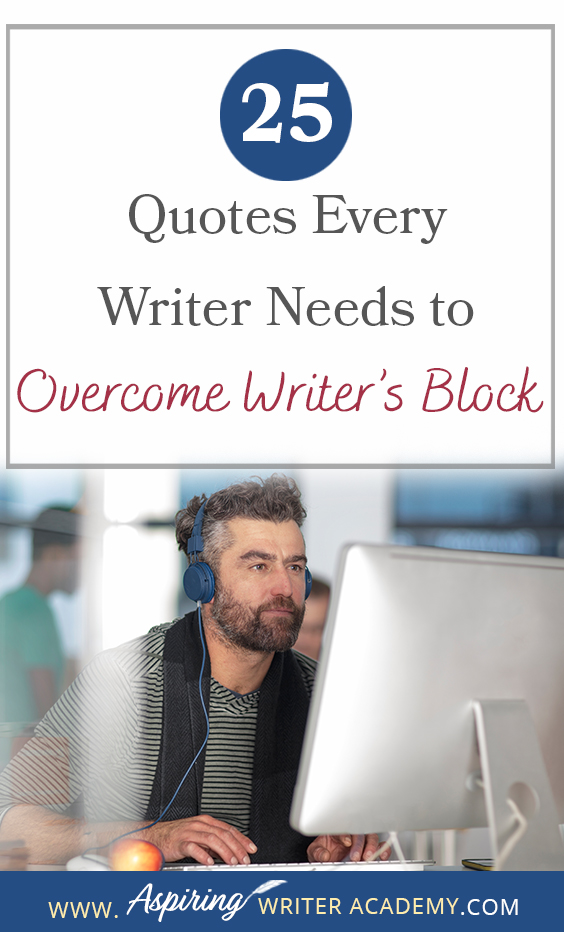 We all know the struggle of staring at a blank page, waiting for motivation or inspiration to strike. That's why we've put together this handy list of 25 Quotes Every Writer Needs to Overcome Writer’s Block. Consider it your virtual pep talk, delivered straight to your screen, to kick that writer's block to the curb and get you back in the zone!