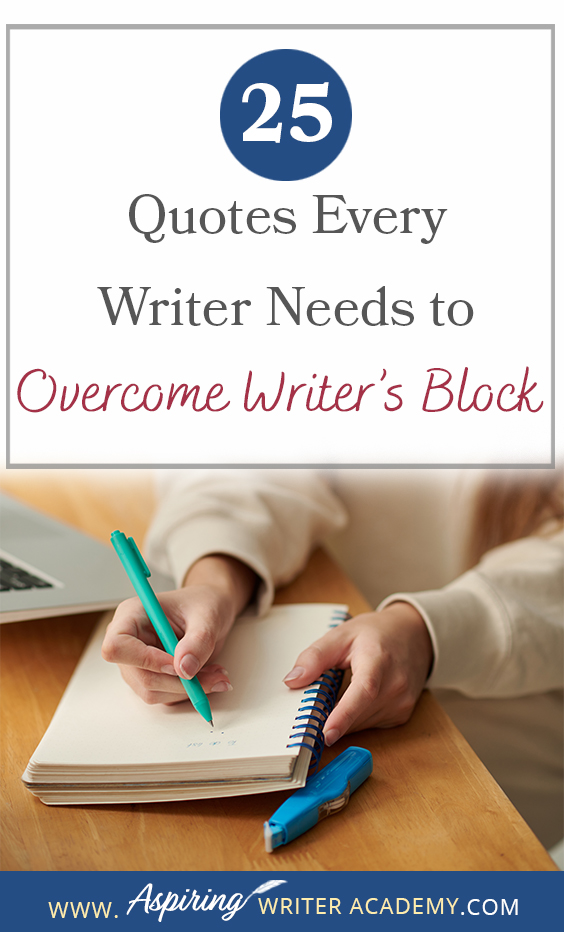 We all know the struggle of staring at a blank page, waiting for motivation or inspiration to strike. That's why we've put together this handy list of 25 Quotes Every Writer Needs to Overcome Writer’s Block. Consider it your virtual pep talk, delivered straight to your screen, to kick that writer's block to the curb and get you back in the zone!