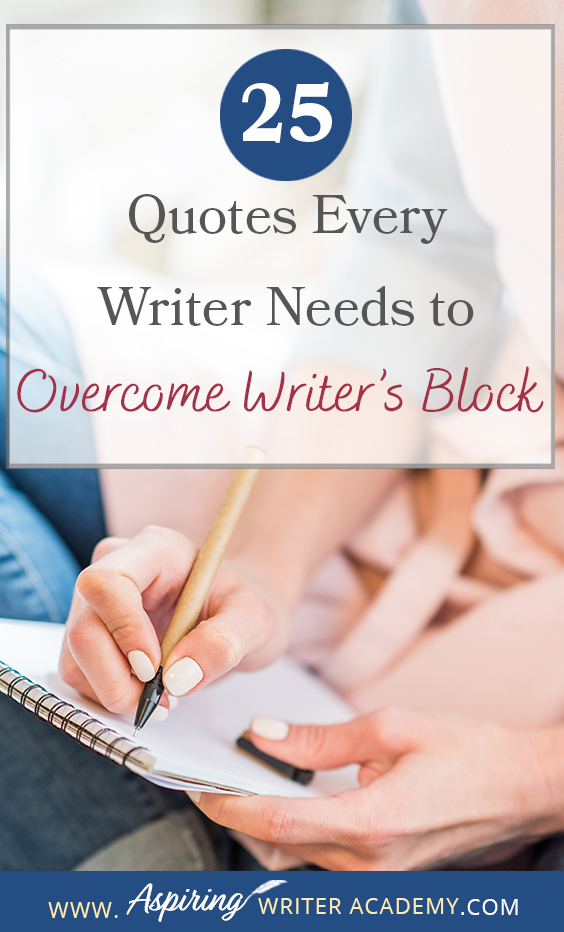 We all know the struggle of staring at a blank page, waiting for motivation or inspiration to strike. That's why we've put together this handy list of 25 Quotes Every Writer Needs to Overcome Writer’s Block. Consider it your virtual pep talk, delivered straight to your screen, to kick that writer's block to the curb and get you back in the zone!