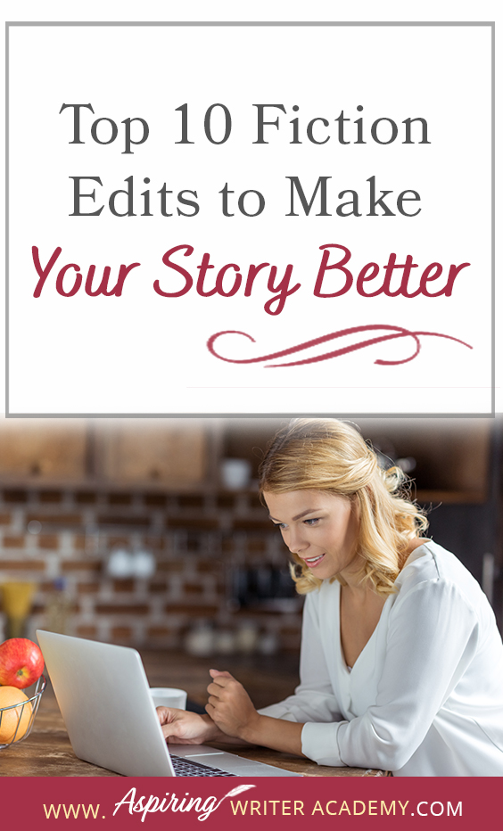 Discover the keys to refining your fiction writing in our latest blog post! 'Top 10 Fiction Edits to Make Your Story Better' breaks down essential techniques for enhancing your narrative. Whether you're a beginner or a seasoned writer, this resource offers practical advice to help you strengthen your storytelling. Click to explore now! #WritingAdvice #FictionCrafting #StorytellingTips