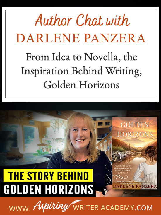 Go behind the scenes with award-winning author Darlene Panzera and discover how her Christian historical romance novella, Golden Horizons, came to life. This post is perfect for writers and aspiring authors, covering idea development, character building, historical research, adding romance, and weaving in spiritual themes—key steps in creating a compelling, heartfelt story.