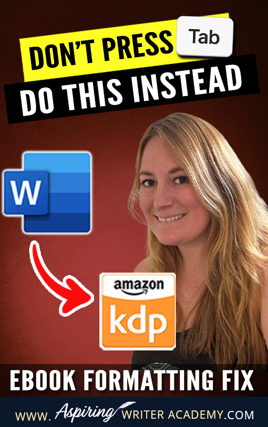 📌 Tabs are ruining your ebook formatting! Learn how to delete them fast in Word and format your manuscript cleanly for Amazon KDP. One quick fix = a polished, professional look. #KDPAuthors #eBookFormatting #WritingHelp