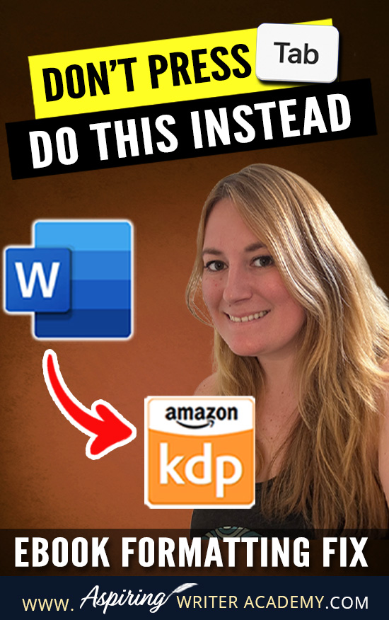 📌 Tabs are ruining your ebook formatting! Learn how to delete them fast in Word and format your manuscript cleanly for Amazon KDP. One quick fix = a polished, professional look. #KDPAuthors #eBookFormatting #WritingHelp