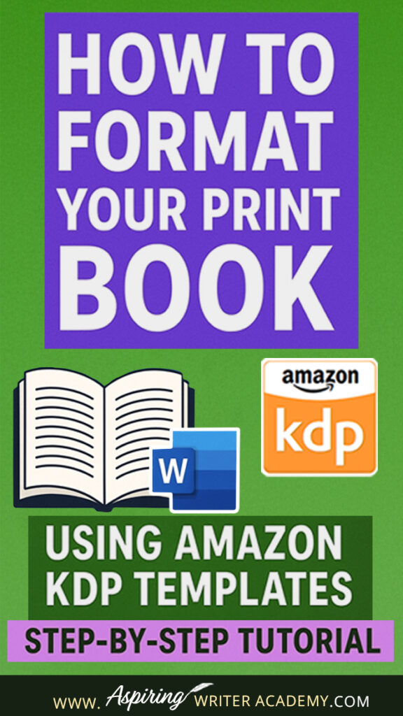 How to Format Your Print Book in Microsoft Word Using Amazon KDP ...