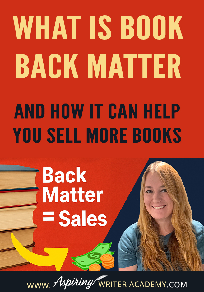 Learn what book back matter is and how to use it to grow your author platform, build your email list, and sell more books. This guide shows what to include—like an About the Author page, newsletter signup, bonus content, and sample chapters—to keep readers engaged after “The End.”