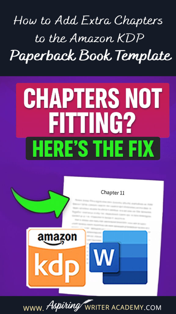 How to Add Extra Chapters to the Amazon KDP Paperback Book Template