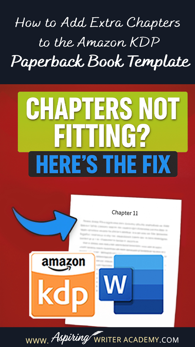 How to Add Extra Chapters to the Amazon KDP Paperback Book Template