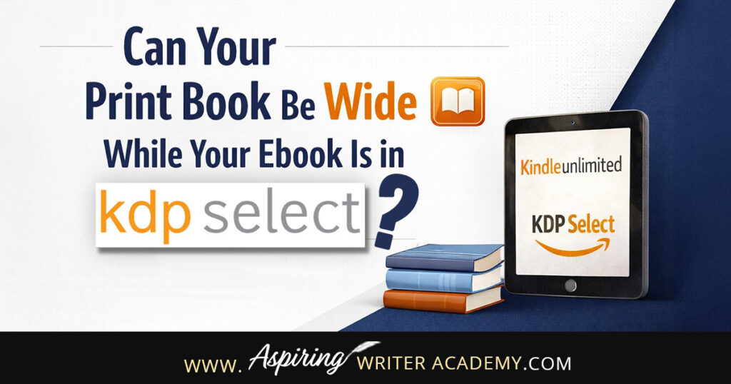 If you’re an indie author wondering whether your print book can be wide while your ebook is enrolled in KDP Select, this guide explains exactly how it works. Learn the difference between ebook exclusivity and print distribution so you can maximize Kindle Unlimited benefits without limiting your print book sales. Perfect for self-publishing authors using Amazon KDP.
