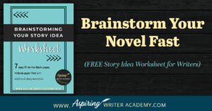 Brainstorm your novel faster with this FREE Story Idea Worksheet for writers! If you’ve ever felt stuck trying to develop your characters, plot, or conflict, this step-by-step fill-in-the-blank template will help you turn your idea into a clear story plan. Perfect for beginner and experienced authors who want to organize their thoughts, build strong story foundations, and finally start writing with confidence. Download it now!
