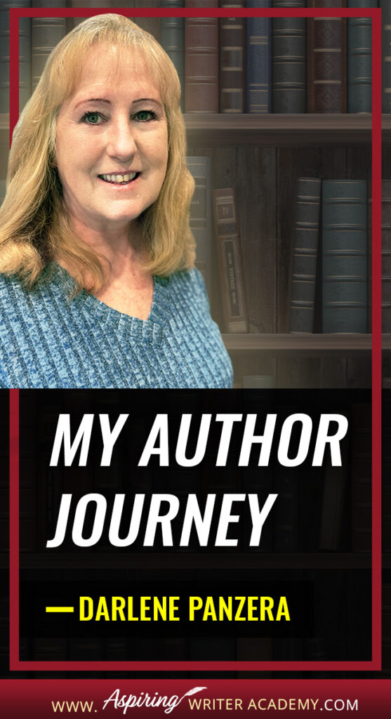 While writing your fictional novel, you may feel overwhelmed or frustrated when life throws you unexpected problems. You may wonder if you’ll ever finish your book or if it will ever be published. Will all your hard work be worth the effort? Will you ever hold your book in your hands and see it in print? See what’s possible when you follow your dream as award-winning author, Darlene Panzera, takes you behind the scenes and shares all the ups and downs of her author journey.