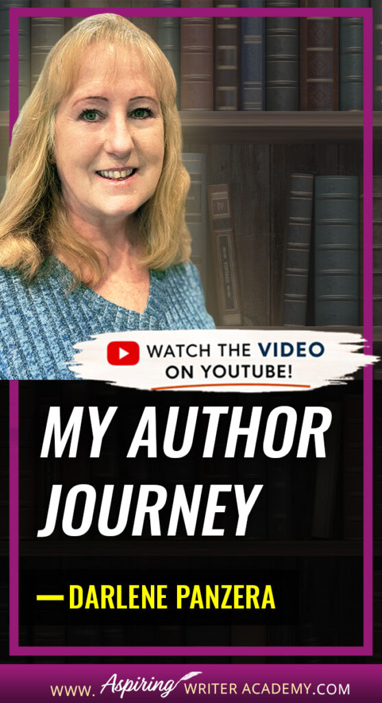 While writing your fictional novel, you may feel overwhelmed or frustrated when life throws you unexpected problems. You may wonder if you’ll ever finish your book or if it will ever be published. Will all your hard work be worth the effort? Will you ever hold your book in your hands and see it in print? See what’s possible when you follow your dream as award-winning author, Darlene Panzera, takes you behind the scenes and shares all the ups and downs of her author journey.